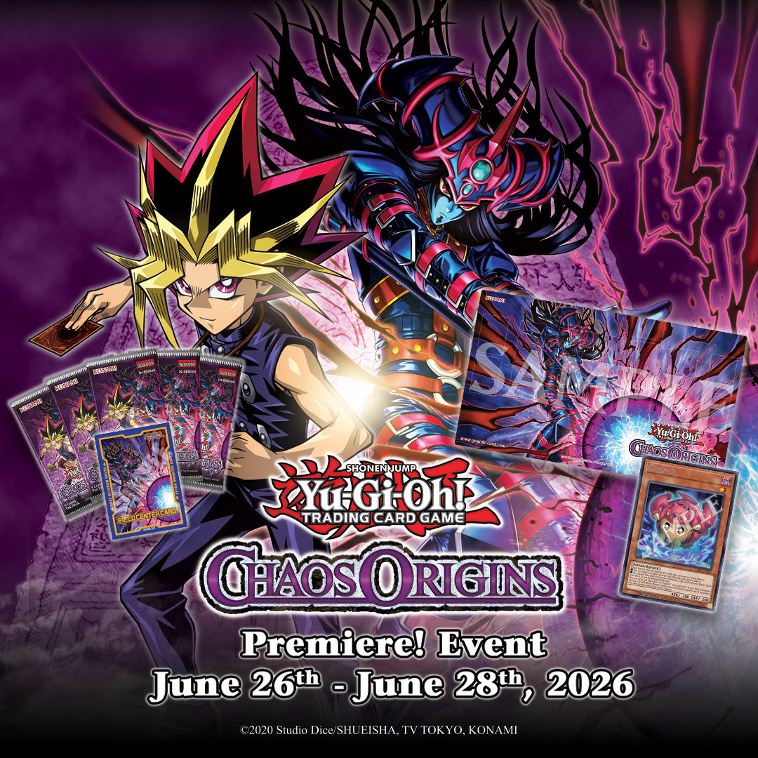 Event: Yu-Gi-Oh! Chaos Origins Premiere (6/28, 5pm)